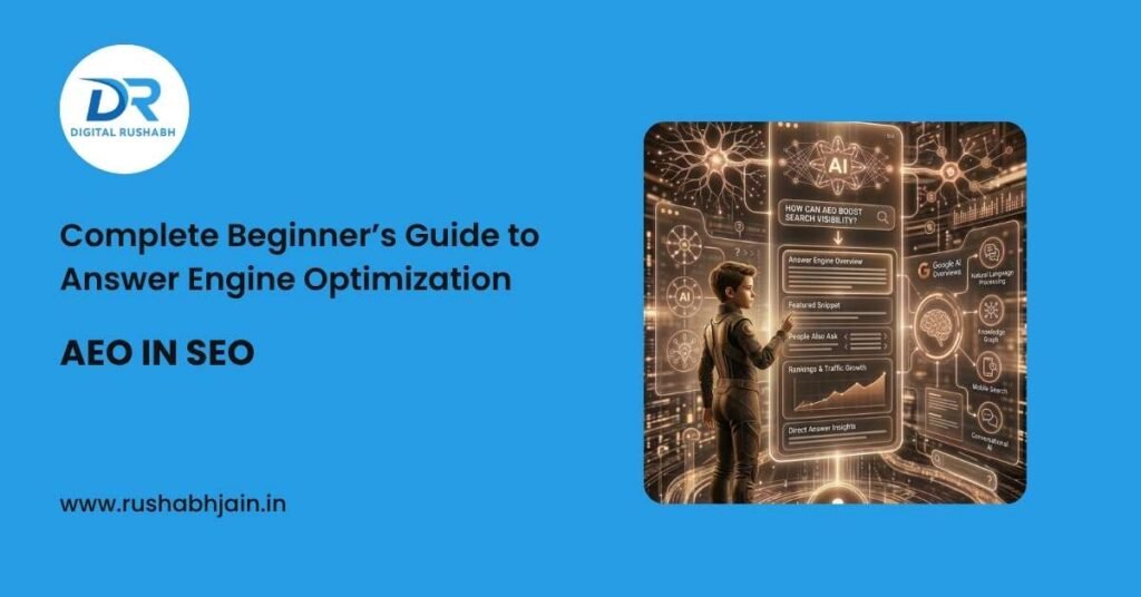 AEO in SEO: Complete Beginner’s Guide to Answer Engine Optimization aeo in seo